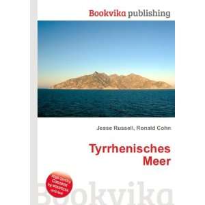  Tyrrhenisches Meer Ronald Cohn Jesse Russell Books