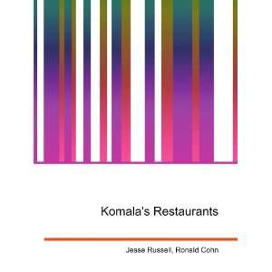 Komalas Restaurants Ronald Cohn Jesse Russell  Books