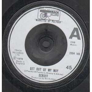  GET OUT OF MY WAY 7 INCH (7 VINYL 45) UK TRACK 1978 