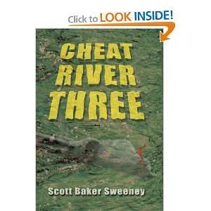 Cheat River Three  