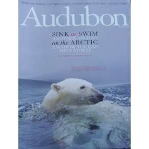   Audubon Magazine May June 2008 The Artic Sink or Swim 