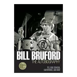  Backbeat Books Bill Bruford   The Autobiography Musical 
