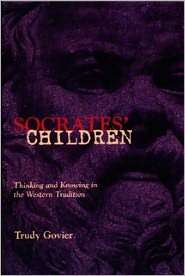 Socrates Children Thinking and Knowing in the Western Tradition 