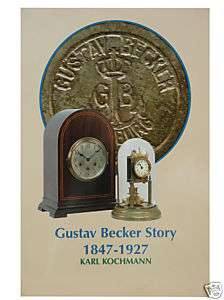 The Gustav Becker Story   Revised 8th Edit. (BK 263)  