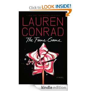 The Fame Game Lauren Conrad  Kindle Store