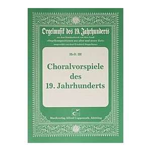  Choralvorspiele des 19. Jahrhunderts Musical Instruments