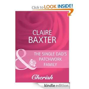 The Single Dads Patchwork Family Claire Baxter  Kindle 