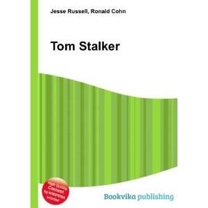  Tom Stalker Ronald Cohn Jesse Russell Books