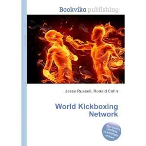  World Kickboxing Network Ronald Cohn Jesse Russell Books