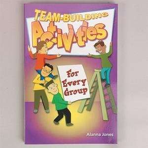   Team Building Activities for Every Group Book