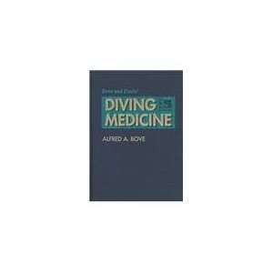    Bove and Davis Diving Medicine (9780721660561) Alfred Bove Books
