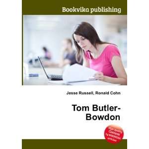  Tom Butler Bowdon Ronald Cohn Jesse Russell Books