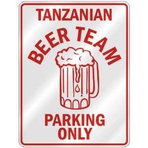 TANZANIAN BEER TEAM PARKING ONLY  PARKING SIGN COUNTRY TANZANIA
