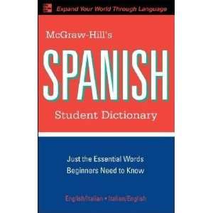   Student Dictionary [MCGRAW HILLS SPANISH STUDENT D]  N/A  Books