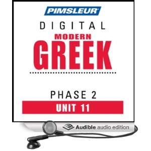 Greek (Modern) Phase 2, Unit 11 Learn to Speak and Understand Modern 