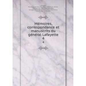   Louis Gilbert Du Motier, marquis de, 1779 1849 Lafayette Books