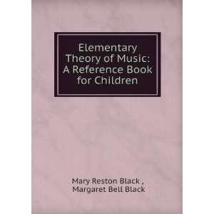   Book for Children Margaret Bell Black Mary Reston Black  Books