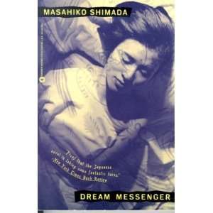  Dream Messenger [Paperback] Masahiko Shimada Books