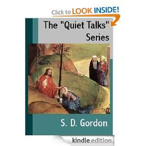 The Quiet Talks Series (8 books) S. D. Gordon  Kindle 