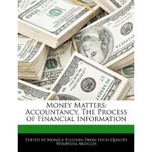  Money Matters Accountancy, The Process of Financial 