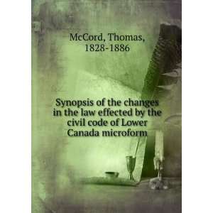   civil code of Lower Canada microform Thomas, 1828 1886 McCord Books