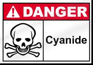 Cyanide Danger Sign  