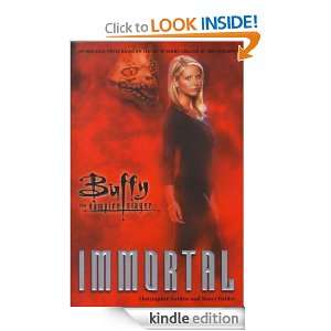 Immortal (Buffy the Vampire Slayer) Nancy Holder, Christopher Golden 