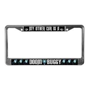  My Other Car is A Doom Buggy Humor License Plate Frame by 
