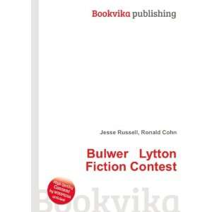  Bulwer Lytton Fiction Contest Ronald Cohn Jesse Russell 