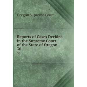  Reports of Cases Decided in the Supreme Court of the State 
