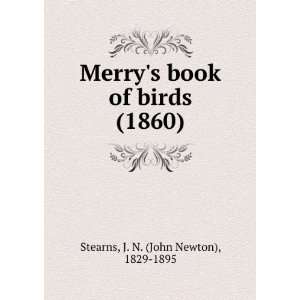 com Merrys book of birds (1860) (9781275295667) J. N. (John Newton 