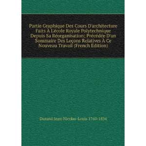   Travail (French Edition) Durand Jean Nicolas Louis 1760 1834 Books