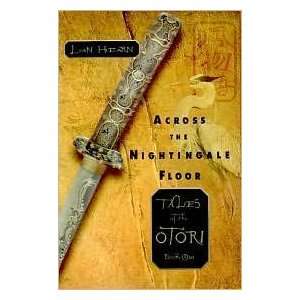  Across Nightingale FloorTales ofOtori, Book1(text only) by 