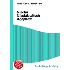  Nikolai Nikolajewitsch Agapitow Ronald Cohn Jesse Russell Books