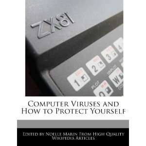   and How to Protect Yourself (9781241724825) Noelle Marin Books