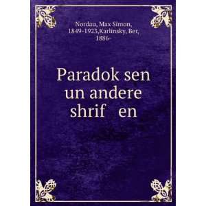   shrif en Max Simon, 1849 1923,Karlinsky, Ber, 1886  Nordau Books