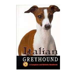 Italian Greyhound A Complete & Reliable Handbook (Quantity of 2)