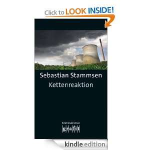 Kettenreaktion (German Edition) Sebastian Stammsen  