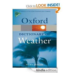 Dictionary of Weather (Oxford Paperback Reference) Storm Dunlop 