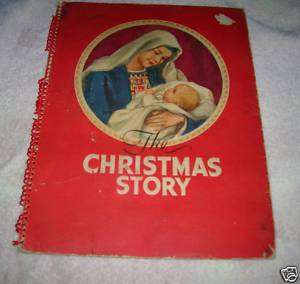The Christmas Story By Ruth S. Gray 1952  