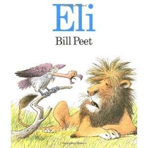  Eli [Paperback] Bill Peet Books