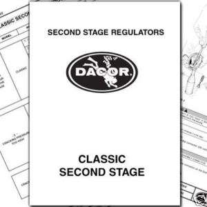 Dacor Scuba Service Manual Classic & Pro 2nd stages  