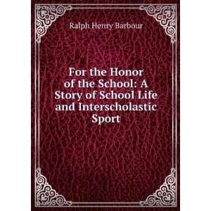   and Interscholastic Sport C. M. Relyea Ralph Henry Barbour  Books