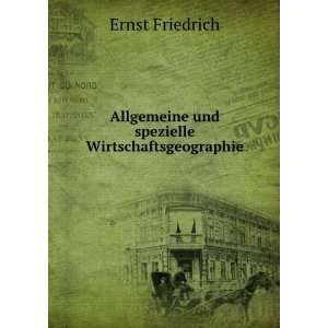 Allgemeine und spezielle Wirtschaftsgeographie Ernst 