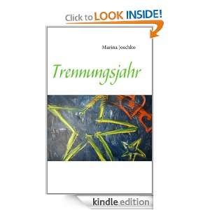 Trennungsjahr (German Edition) Marina Joschko  Kindle 