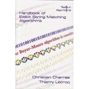   Exact String Matching Algorithms [Paperback] Christian Charras Books