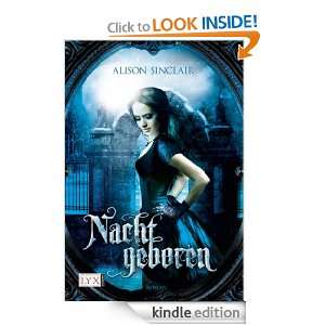 Nachtgeboren (German Edition) Alison Sinclair, Michaela Link  