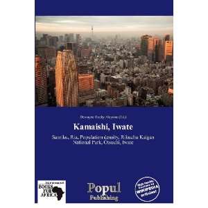    Kamaishi, Iwate (9786135651904) Dewayne Rocky Aloysius Books