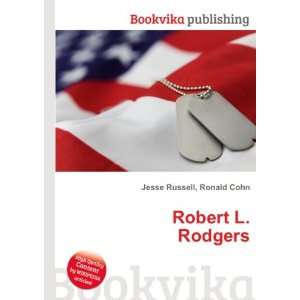  Robert L. Rodgers Ronald Cohn Jesse Russell Books