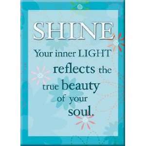   Light Reflects Beauty Of Your Soul Magnet 29507LD